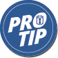 Pro Tip
